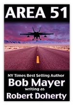 Bob Mayer written as Robert Doherty - Area 51